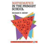 Mathematics in the Primary School (Subjects in the Primary School)