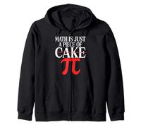 Mathematics Math Is Just A Piece of Cake Math Teacher Pi Day Zip Hoodie