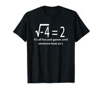 Mathematics Meme Quote Nerdy Numbers Calculus Humor T-Shirt