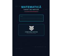 Mathematics Notebook: Cyber Wolf Edition: 6x9 Inch Quad Ruled Math Book for School and High School, Premium Grid Paper For Boys and Teens, 100 Pages