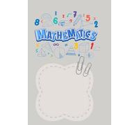 Mathematics Notebook - Grid Ruled: 110 Pages | A4 Size | Perfect for Equations, Graphs & Math Practice