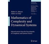 Mathematics of Complexity and Dynamical Systems (Springer Reference)