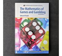Mathematics of Games and Gambling (Anneli Lax New Mathematical Library, Series Number 28)