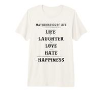 Mathematics of Life Complex Equation Formula Math Lover Fun Premium T-Shirt