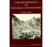 Mathematics Of Natural Catastrophes, The (Applied Mathematics)