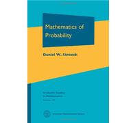 Mathematics of Probability (Graduate Studies in Mathematics)