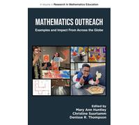 Mathematics Outreach : Examples and Impact from Across the Globe
