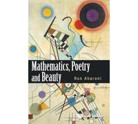 Mathematics, Poetry And Beauty