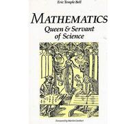 Mathematics: Queen and Servant of Science (Tempus)