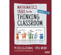 Mathematics Tasks for the Thinking Classroom, Grades 6-12