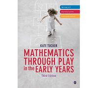 Mathematics Through Play in the Early Years