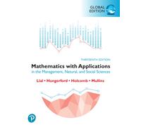 Mathematics with Applications in the Management, Natural and Social Sciences, Global Edition