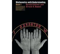 Mathematics with Understanding: The Commonwealth and International Library: Mathematical Topics, Volume 1: v. 1