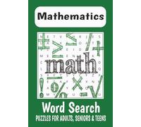 Mathematics Word Search Puzzle Book: Word Searches with Easy to Read Print about Mathematics, Math, Math Brain Teaser and More | 6x9 inches, 110 pages ... Vacations, Holidays, Birthday, Party and Free