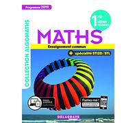 Mathématiques 1re Tronc commun, spécialité STI2D/STL (2019) - Manuel élève: Enseignement commun