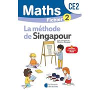 Mathématiques CE2 (2025) - Méthode de Singapour - Fichier élève 2