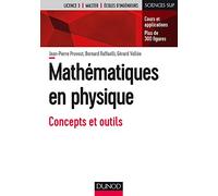 Mathématiques en physique: Concepts et outils
