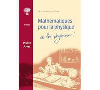 Mathématiques pour la physique et les physiciens