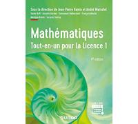 Mathématiques Tout-en-un pour la Licence 1 - 4e éd