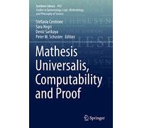 Mathesis Universalis, Computability and Proof: 412 (Synthese Library, 412)
