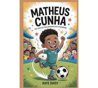 Matheus Cunha: The soccer star inspiring kids everywhere