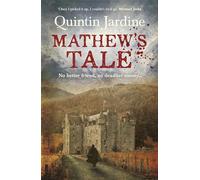Mathew's Tale: A historical mystery full of intrigue and murder