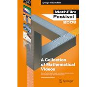 Mathfilm Festival 2008: A Collection of Mathematical Videos [DVD]
