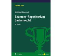 Mathias Habersack Examens-Repetitorium Sachenrecht (Unirep Jura) (Paperback)