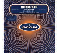 Mathias Ware Ft Rob Taylor - Hey Little Girl [DISC 1] [12" VINYL]