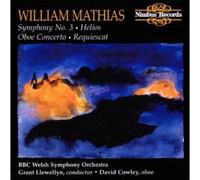 Bbc Now/Cowley - William Matthias: Symphony No. 3, Oboe Concerto, Requiescat, Helios