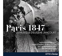Roy-Paquette - Paris 1847: La Musique D'eugène Jancourt