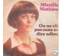 Mathieu, Mireille - On Ne Vit Pas Sans Se Dire Adieu