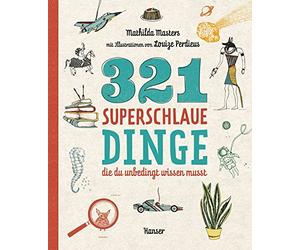 Mathilda Masters Louize Perdie 321 superschlaue Dinge, die du unbed (Paperback)