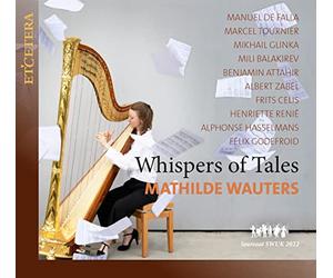 Mathilda Wauters - Whispers Of Tales: Works For Harp