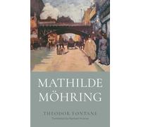 Mathilde Möhring: 15 (Women and Gender in German Studies)