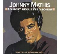 Johnny Mathis - 16 Most Requested Songs