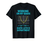 Mathletics Working On My Quads Algebra Math Teacher T-Shirt