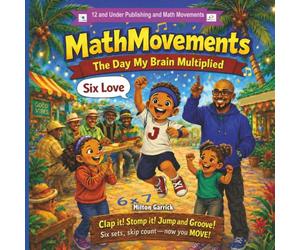 MathMovements The Day My Brain Multiplied
