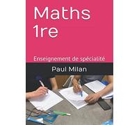 Maths 1re: Enseignement de spécialité