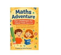 Maths Adventure: Fun Challenges for Clever Kids (Ages 8-12)