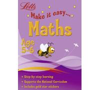 Maths Age 5-6 (Letts Make It Easy)