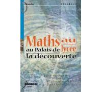 Maths au lycée : au Palais de la découverte