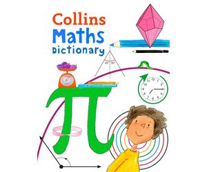 Maths Dictionary: Illustrated dictionary by Collins Dictionaries (PB 2018)