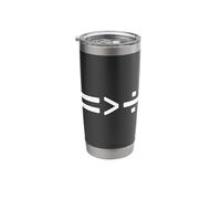 Maths Equals Sign is Greater Than Divide Social Equality Stainless Steel Insulated Tumbler