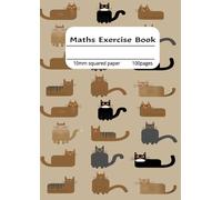 Maths Exercise/Composition Book: This cat cover notebook is a fun choice if you are looking for a checked notebook for math, note writing, sketching, writing ideas or even keeping a personal journal.