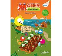 Maths explicites CM2 Livre de l'eleve Ed. 2016: Manuel de l'élève