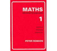 Maths for Practice and Revision: Bk. 1 of Robson, Peter New Edition on 15 April 1996