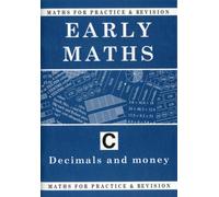 Maths for Practice and Revision : Early Maths Bk. C