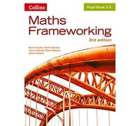 Maths Frameworking - Pupil Book 3.3 by Evans, Kevin, Gordon, Keith, Senior, Trevor, Speed, Brian, P (2014) Paperback