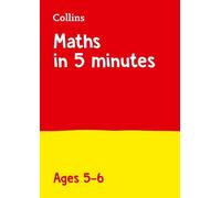 Maths in 5 Minutes a Day Age 5-6